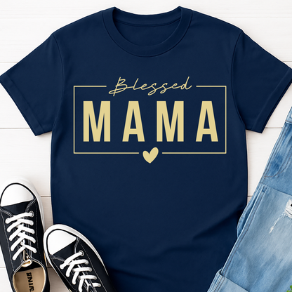 Blessed Mama T-shirt - Faith Inspired Mom Life Tee