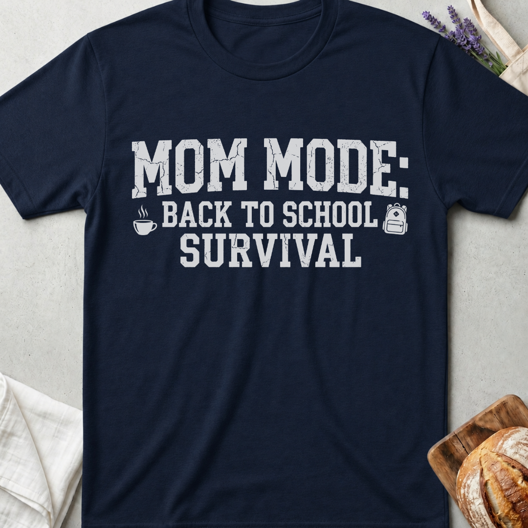 Mom Mode Survival Back to School T-Shirt | Funny School Mom Shirt