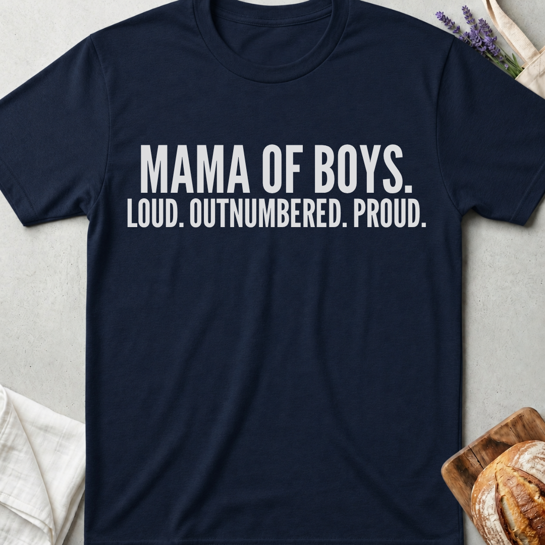 Mama of Boys Shirt | Loud Outnumbered Proud T-Shirt for Boy Moms