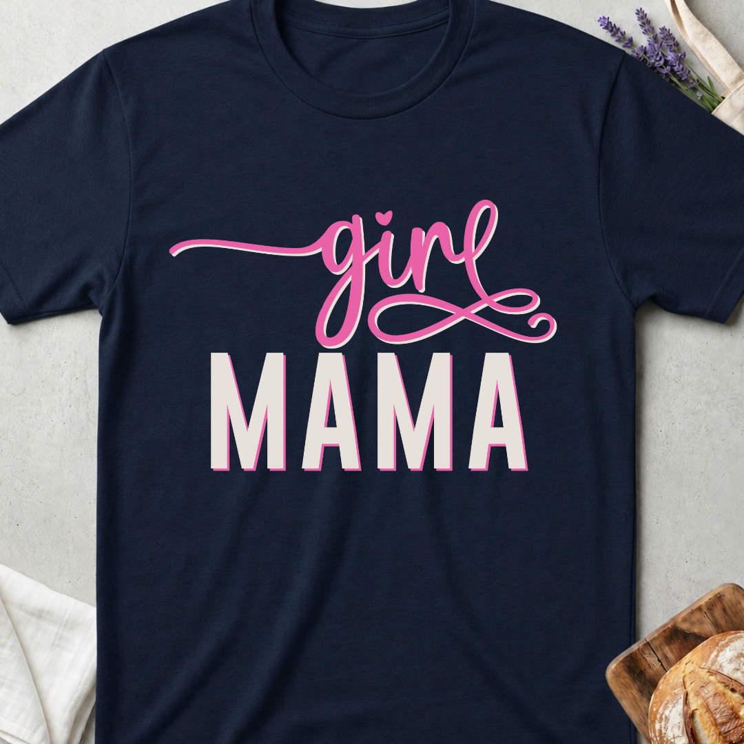 Girl Mama T-shirt - Girl Mama Shirt