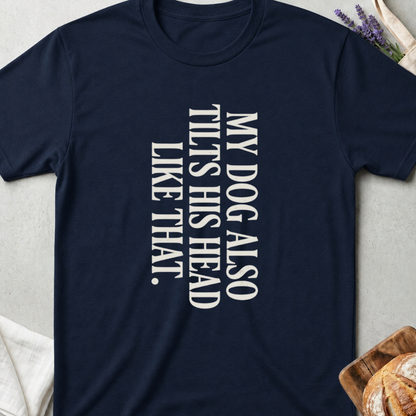 Dog Head Tilt T-Shirt