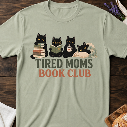 Tired Moms Book Club T‑Shirt — Black Cat Reading Graphic Tee