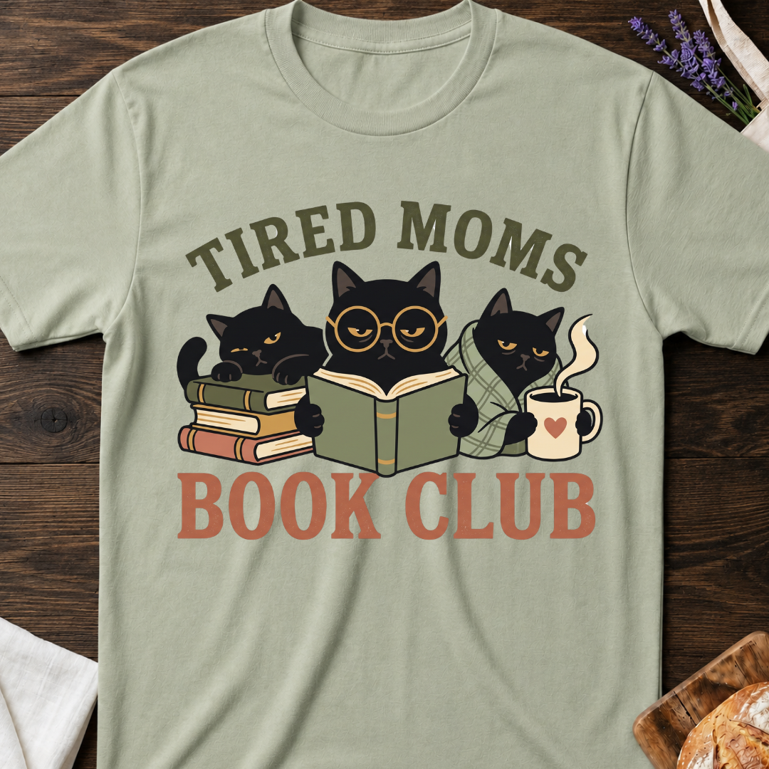 Tired Moms Book Club T‑Shirt
