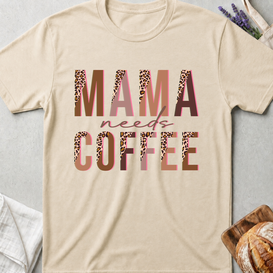 Mama Needs Coffee Leopard T-Shirt - Funny Mom Shirt 💛