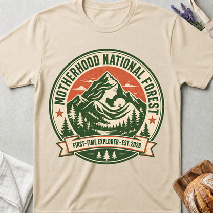 Motherhood National Forest Shirt – First Time Mom Adventure Tee