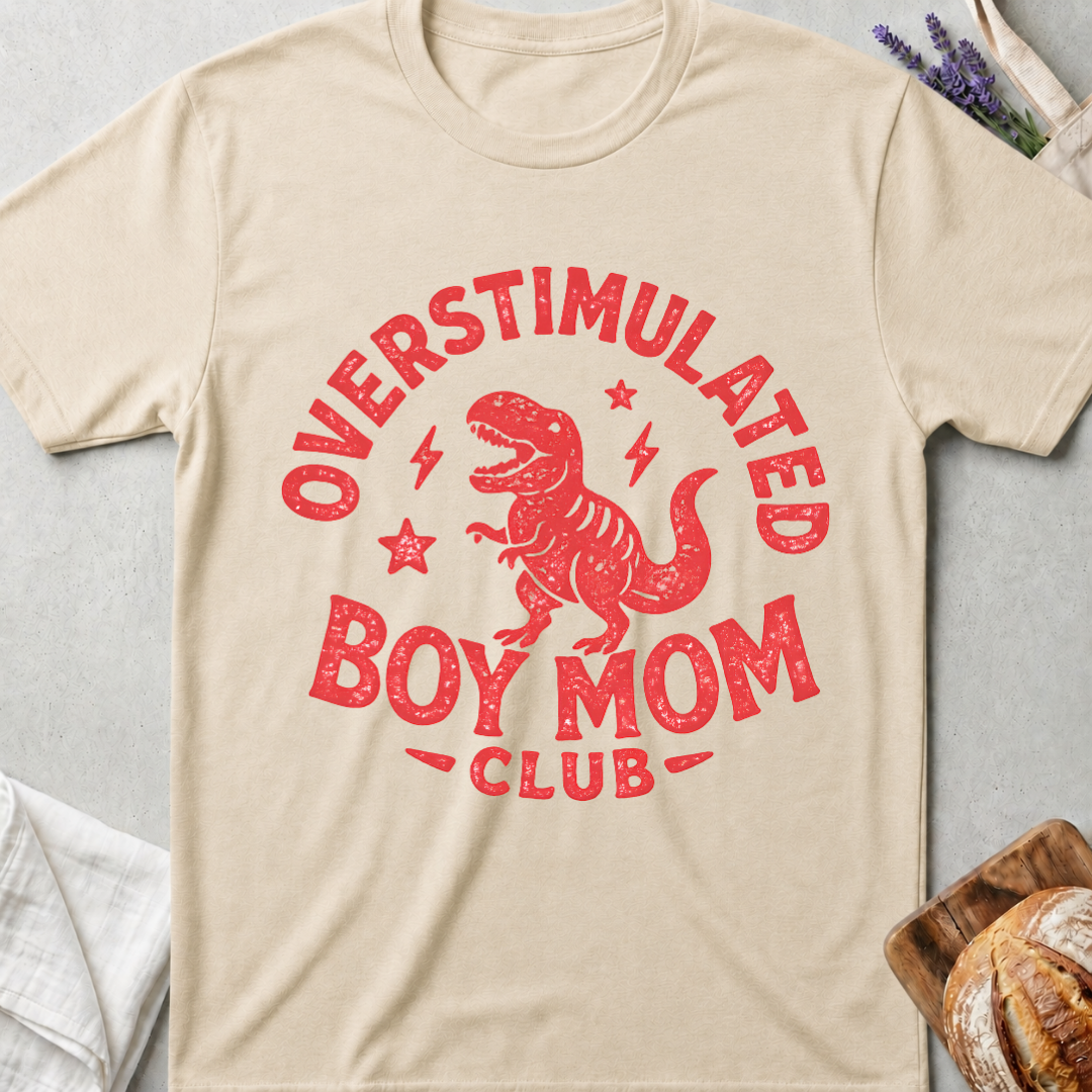 Overstimulated Boy Mom Club Shirt – Funny Dinosaur Mom T-Shirt