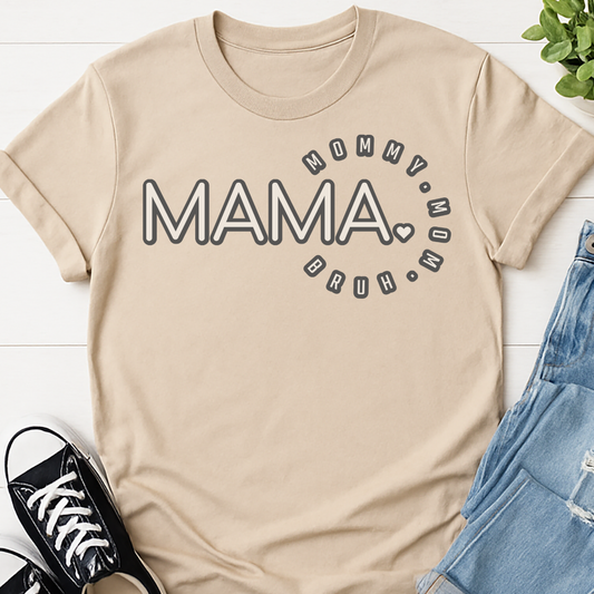Mama Mommy Mom Bruh T-shirt