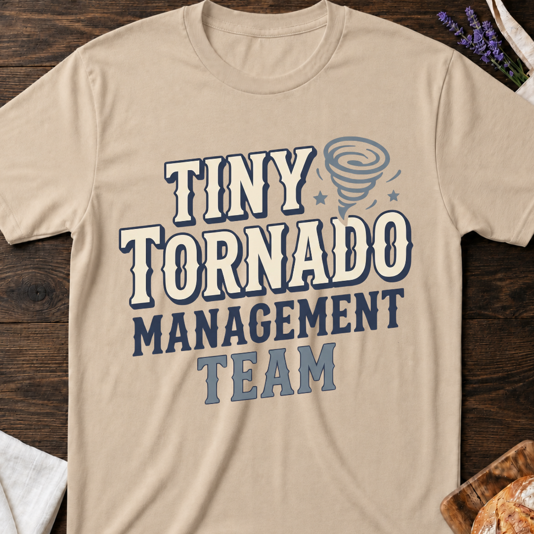 Tiny Tornado Management Team Mama T-Shirt