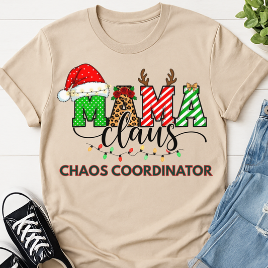 Mama Claus Chaos Coordinator Christmas T-shirt