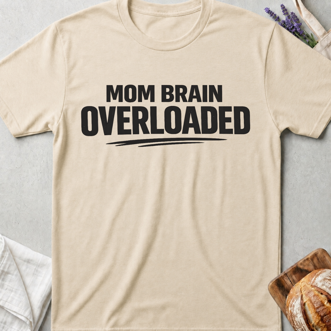 Mom Brain Overloaded Shirt - Tired Mama Tee