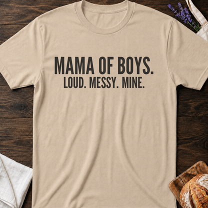 Mama of Boys Shirt | Loud Messy Mine