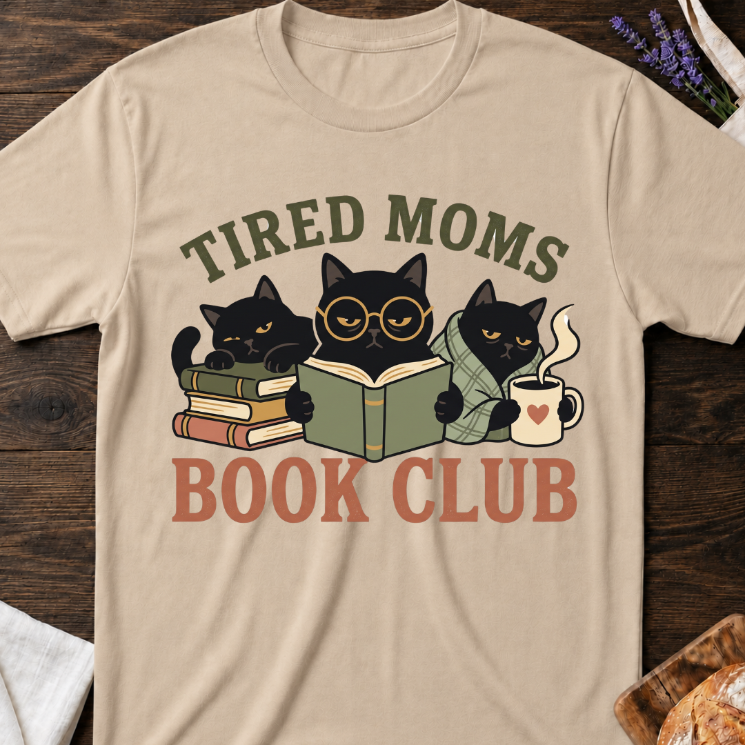 Tired Moms Book Club T‑Shirt