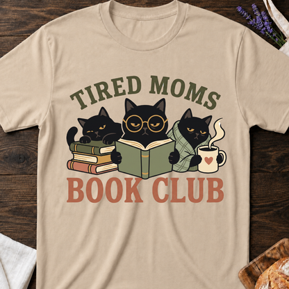 Tired Moms Book Club T‑Shirt