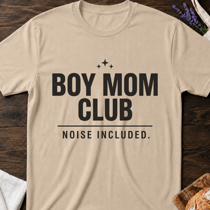 Boy Mom Club T-Shirt | Noise Included