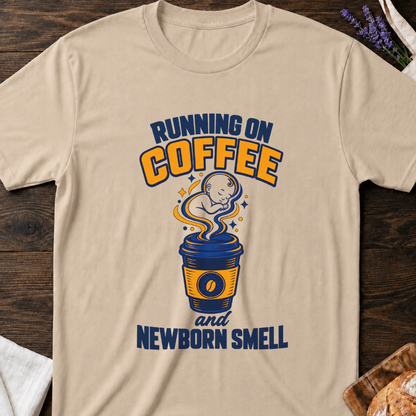 Coffee Newborn Mom T-Shirt