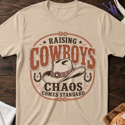 Raising Cowboys Chaos Comes Standard T-shirt | Western Boy Mom Shirt