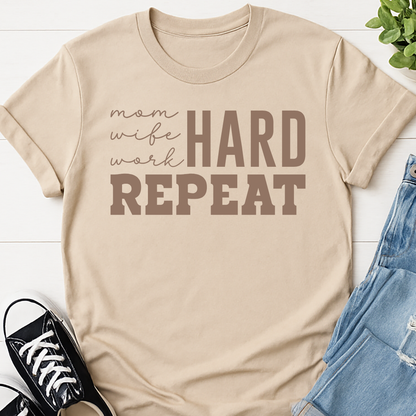 Mom Hard Repeat T-shirt