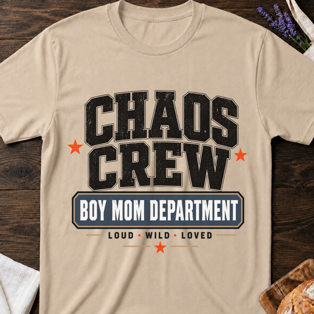 Boy Mom Department T-shirt | Chaos Crew Shirt