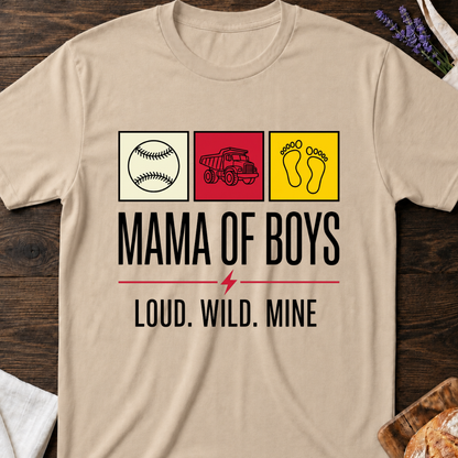 Mama of Boys T-Shirt - Loud Wild Mine Tee