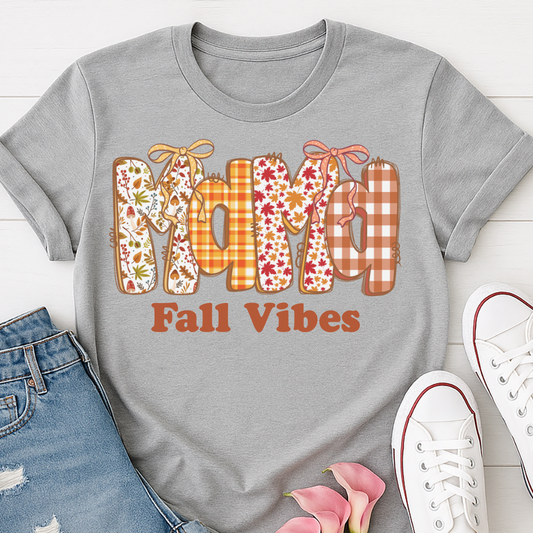 Mama Fall Vibes T-shirt
