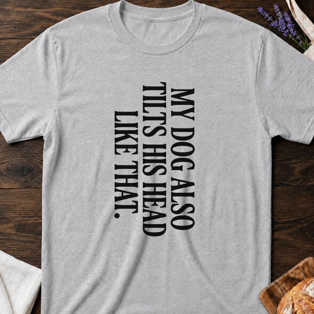 Dog Head Tilt T-Shirt