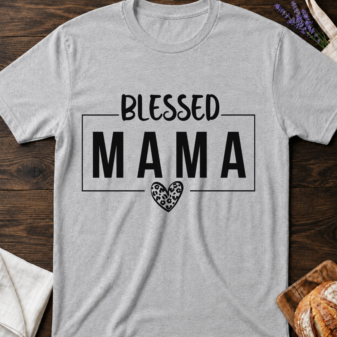 Blessed Mama T-Shirt – Faith & Love Mom Shirt ❤️