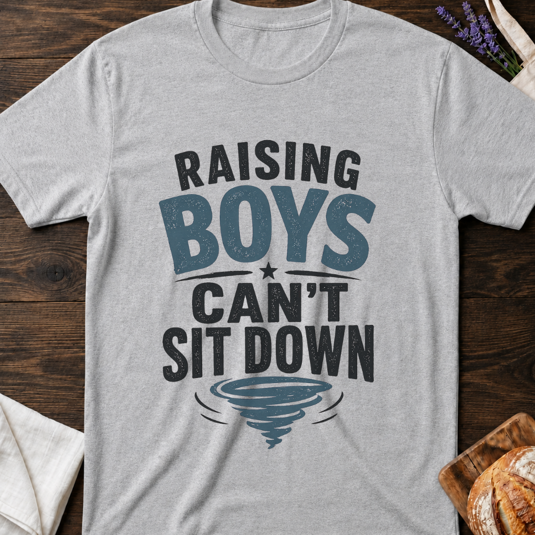 Raising Boys Shirt – Funny Relatable Mom Life Tee