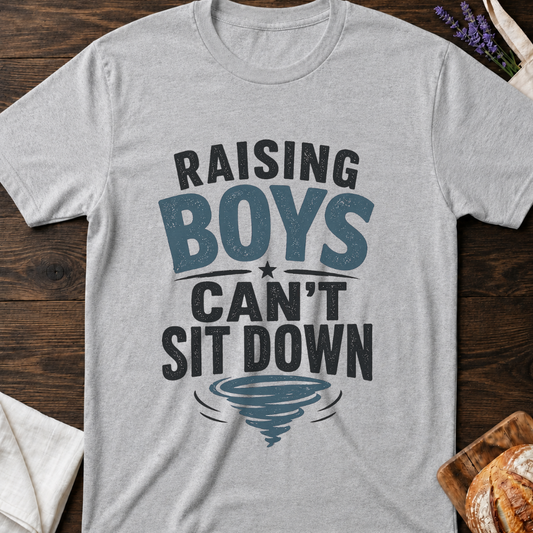 Raising Boys Shirt – Funny Relatable Mom Life Tee
