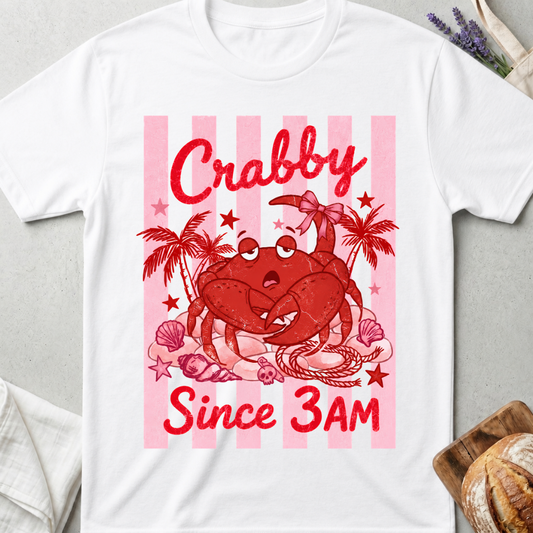 Crabby Since 3AM Shirt – Funny Sleep Deprived Mom Tee