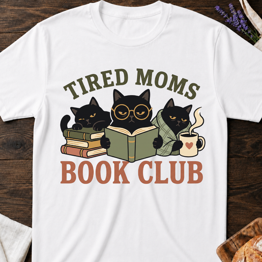 Black Cats Tee - Tired Moms Book Club T‑Shirt