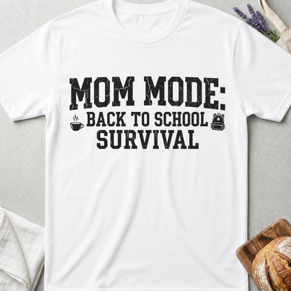 Mom Mode Survival Back to School T-Shirt | Funny School Mom Shirt