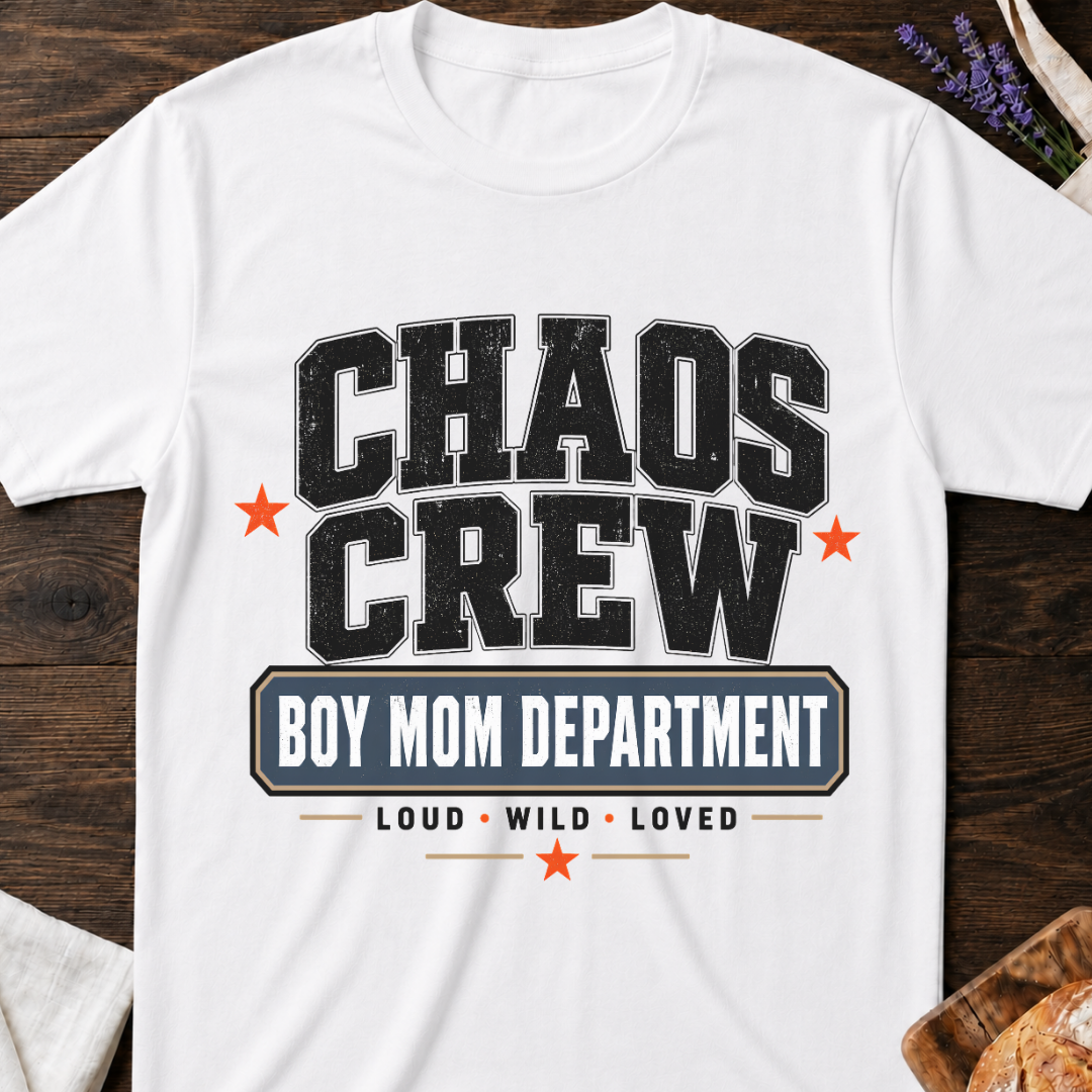 Boy Mom Department T-shirt | Chaos Crew Shirt