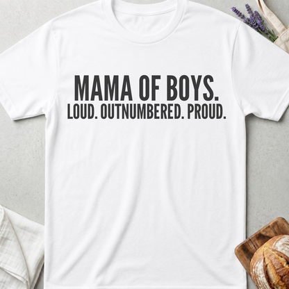 Mama of Boys Shirt | Loud Outnumbered Proud T-Shirt for Boy Moms