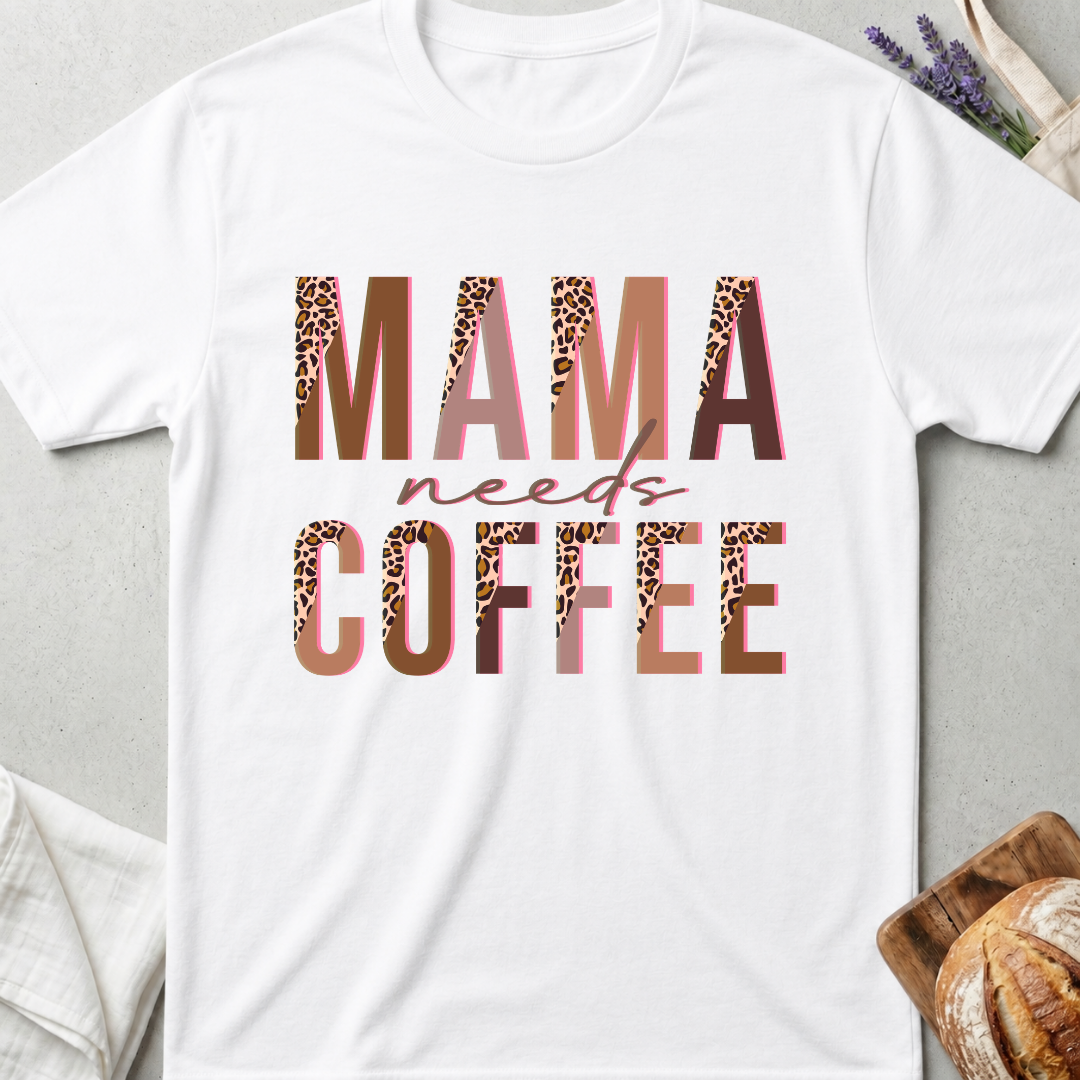 Mama Needs Coffee Leopard T-Shirt - Funny Mom Shirt 💛