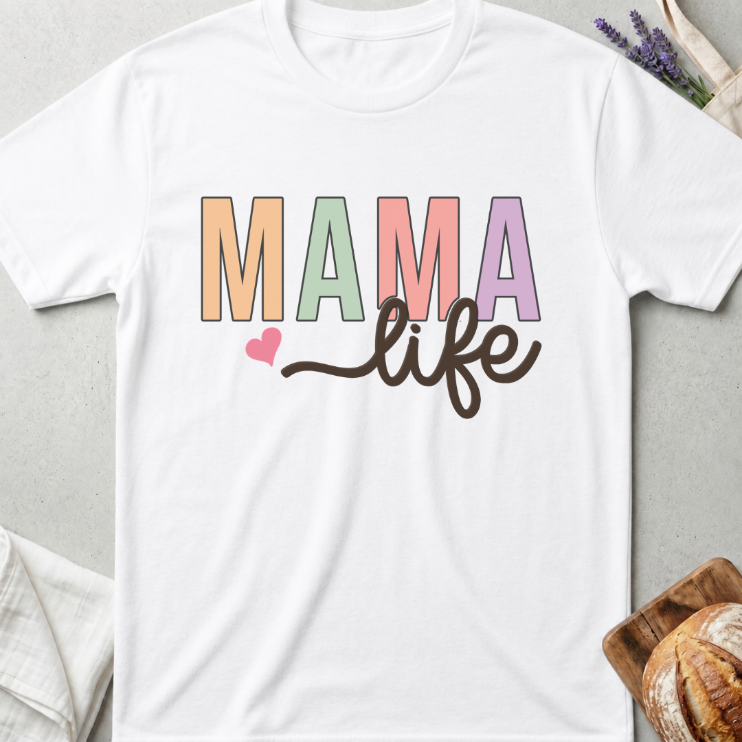 Mama Life T-Shirt - Mom Shirt