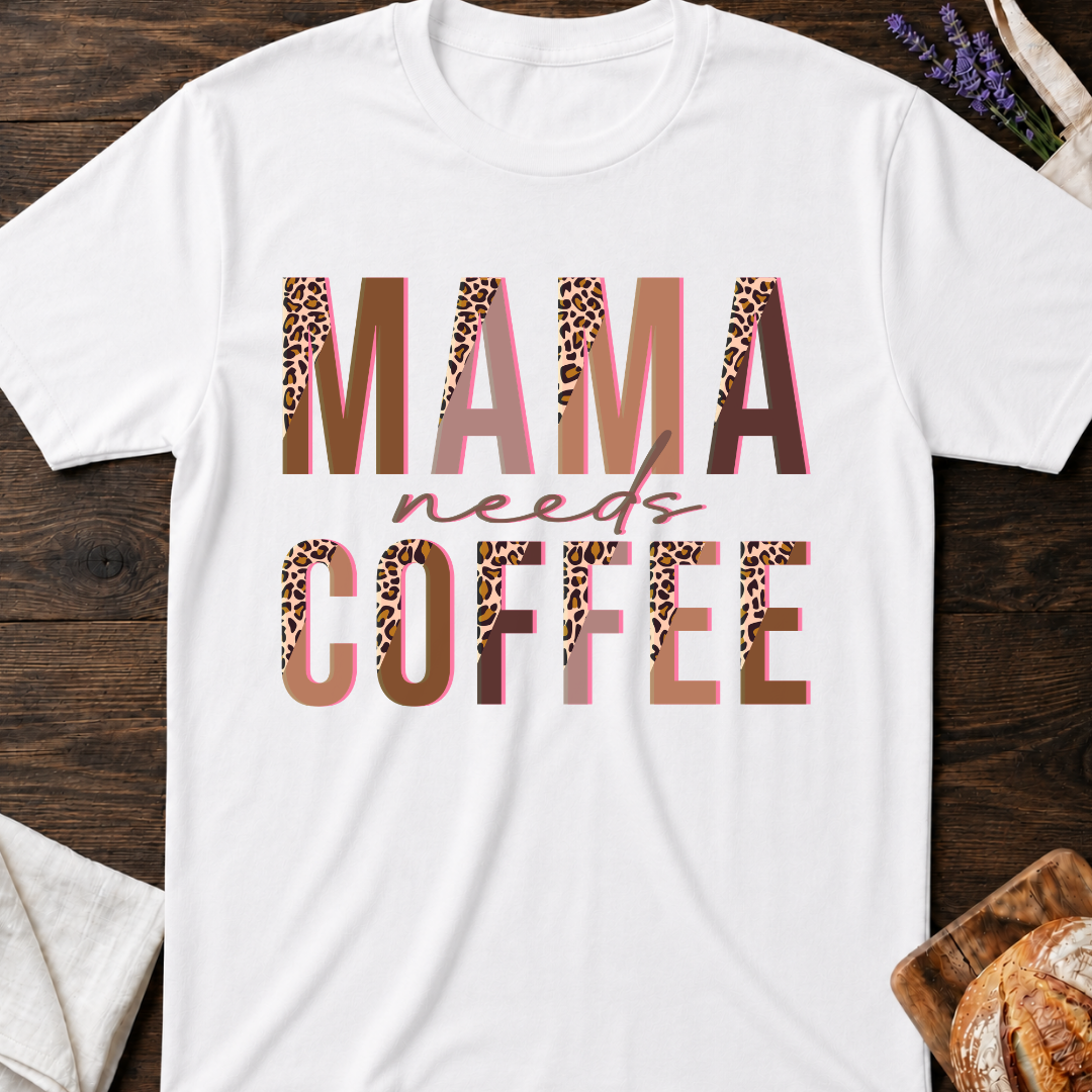 Mama Needs Coffee Leopard T-Shirt