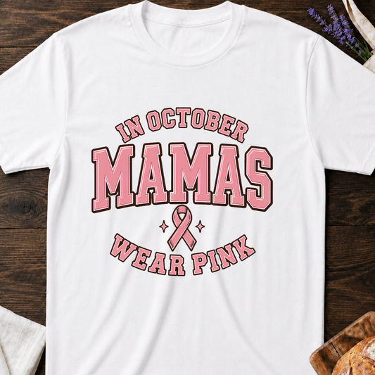 In October Mamas Wear Pink T-Shirt
