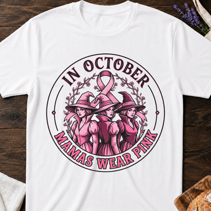 In October Mamas Wear Pink Witch T-Shirt
